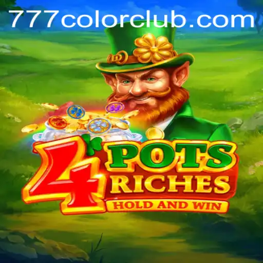 Exploring the Exciting World of 4potsriches with 777Color